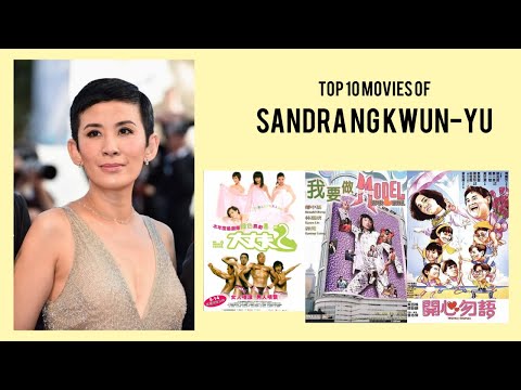 Sandra Ng Kwun-Yu Top 10 Movies | Best 10 Movie of Sandra Ng Kwun-Yu