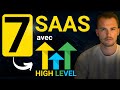 Go high level 7 ides de saas  lancer en 2024