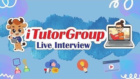 iTutorGroup Live Interview