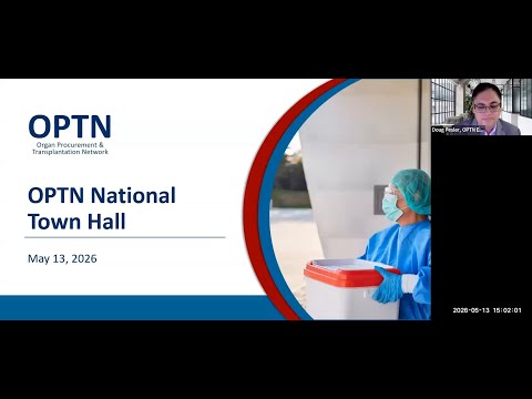 OPTN National Town Hall Meeting - May 13, 2026