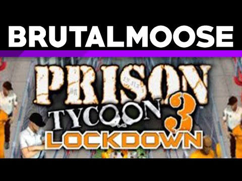 Prison Tycoon 3 - brutalmoose