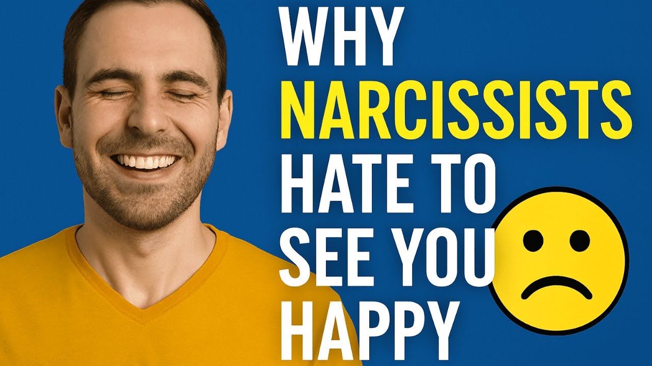 Why Narcissists Hate to See You Happy - YouTube