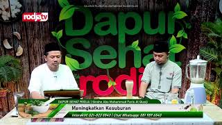 [LIVE] Dapur Sehat Rodja - Sinshe Abu Muhammad-  || Meningkatkan Kesuburan