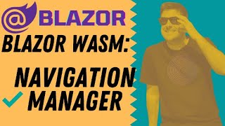 Blazor WASM - NavigationManager