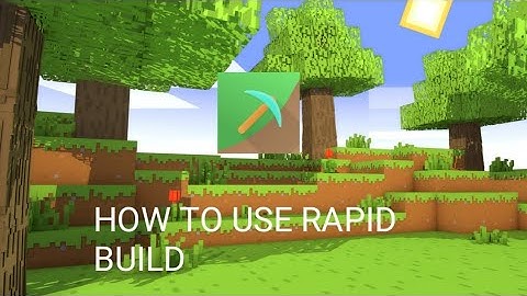 Minecraft PE how to use rapid build on mcpe toolbox