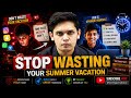 Class 6-8 Students STOP WASTING Your Summer Vacation | Master Summer Timetable by Prashant Bhaiya😨