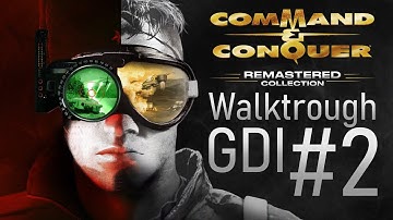Command & Conquer:Remastered Collection │ Walkthrough #2 (Estonia GDI)