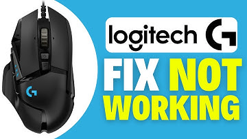 How To Fix Logitech G502 Not Working
