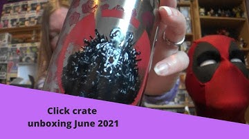 Click crates unboxing June 2021
