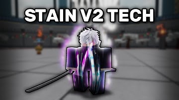 How To Do These BROKEN STAIN V2 TECHS In Heroes Battlegrounds