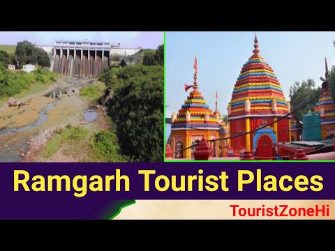 Ramgarh Tourist Places|Places To Visit in Ramgarh|Famous Tourist Places To Visit In Ramgarh District