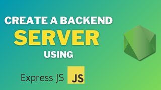 Create Server Using Express JS