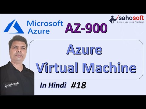 Azure Virtual Machine | Microsoft Azure AZ-900 Certification