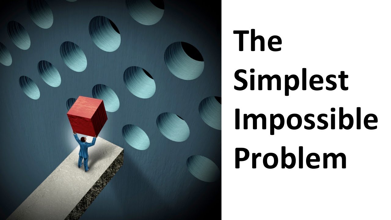 The Simplest Impossible Problem - YouTube