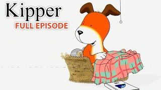 Kipper's Sleepless Night | Kipper the Dog | Season 2 Full Episode | Kids Cartoon Show