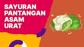 Jenis Sayuran yang Harus Dijauhi Pengidap Asam Urat screenshot 3