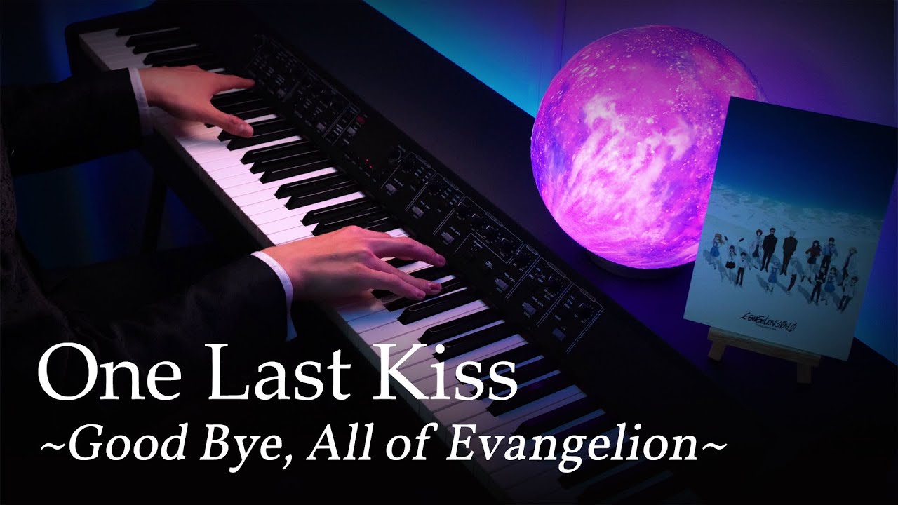 Download One Last Kiss - Evangelion: 3.0 + 1.0 Theme Song [Piano] / Hikaru Utada