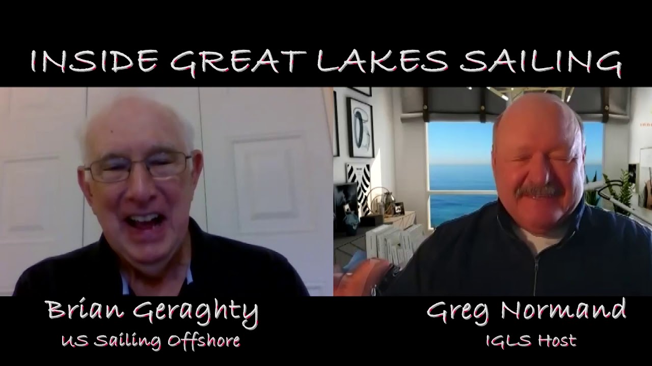 Show No. 11 Inside Great Lakes Sailing - Brian Geraghty US Sailing Offshore Committee