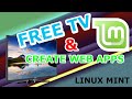 Linux Mint: Watch Free TV &amp; Create Web Apps