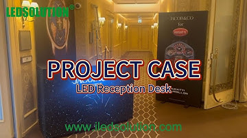 Stunning LED Reception Desk | Eye-Catching Digital Welcome Counter by LEDSOLUTION