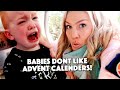 BABIES DON'T LIKE ADVENT CALENDERS!