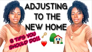 MOVING TIPS 101 | HOW TO ADJUST TO YOUR NEW HOME OR APARTMENT