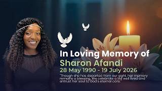 Celebration of Life & Burial Service | In Loving Memory of Sharon Afandi (1990–2026) | Live
