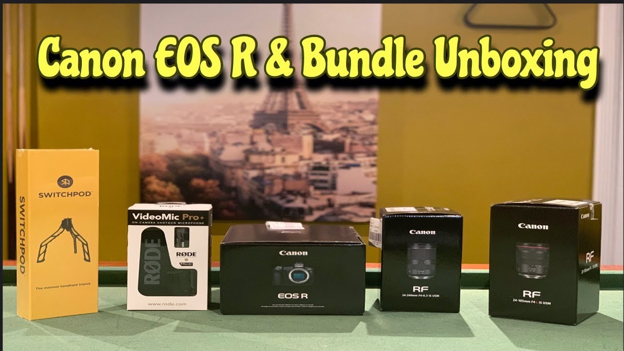 Canon EOS R & Bundle Unboxing! YouTube