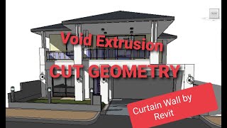 #1 Curtain Wall, Void Extrusion and Cut Geometry in Revit