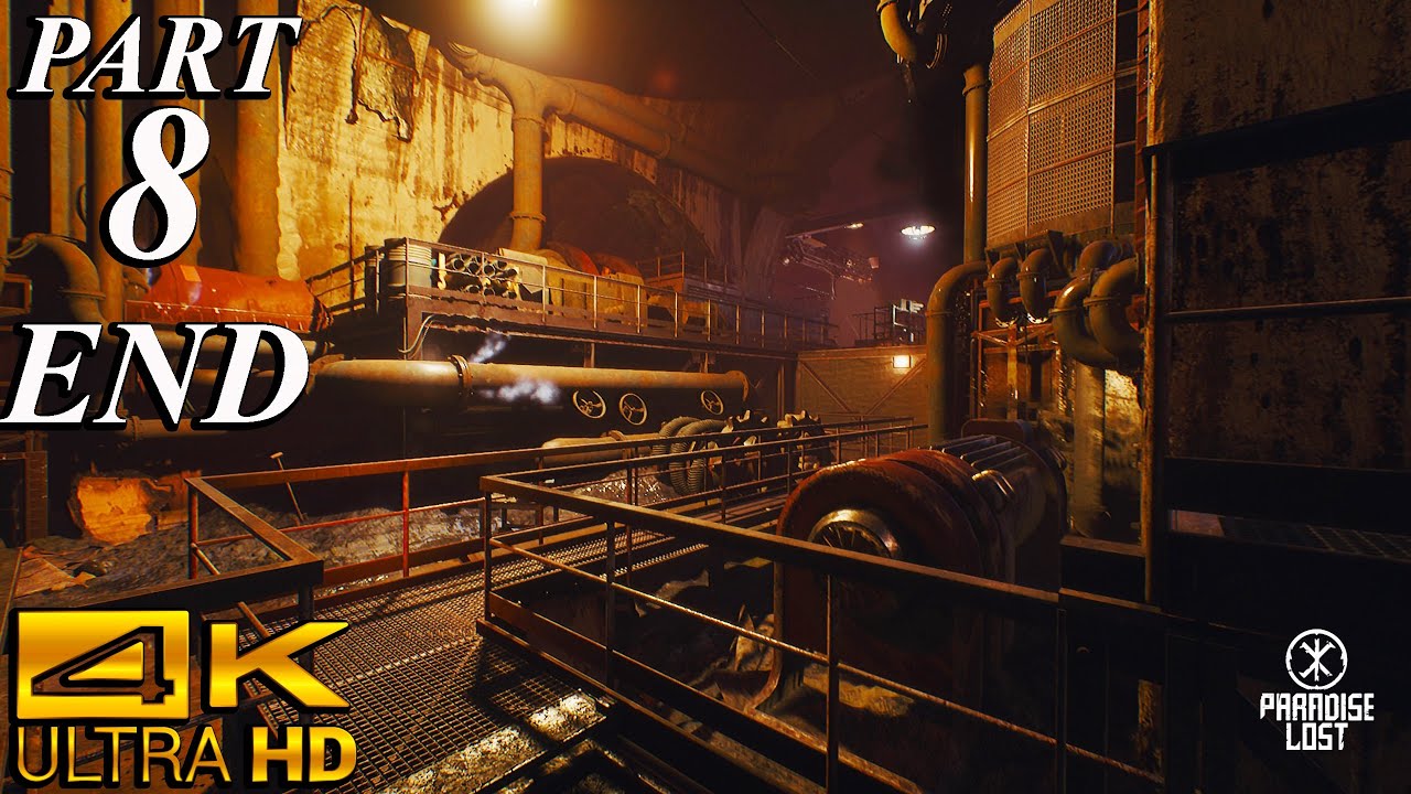 PARADISE LOST | Epic Gameplay Walkthrough PART 8 END | Stunning 4K