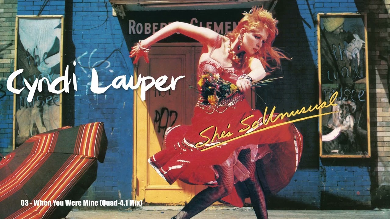 Cyndi Lauper - 03 - When You Were Mine (Quad-4.1 Mix) - YouTube