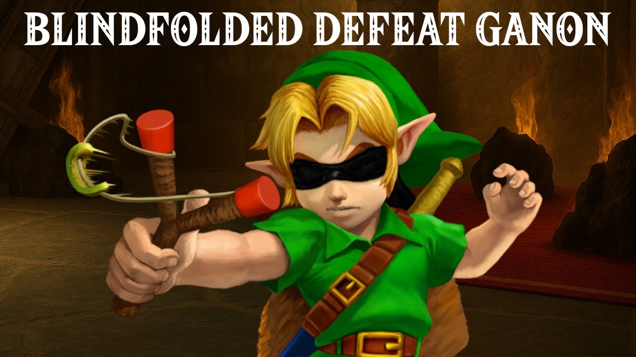 OoT Blindfolded Defeat Ganon Speedruns