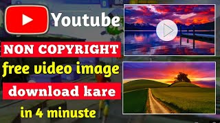 non copyright video image kaise download kare in mobile screenshot 3