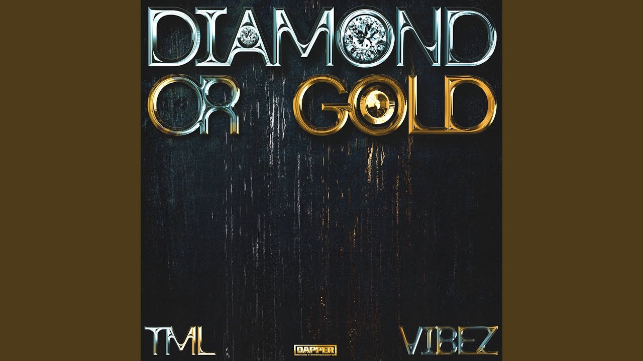 Diamond or Gold