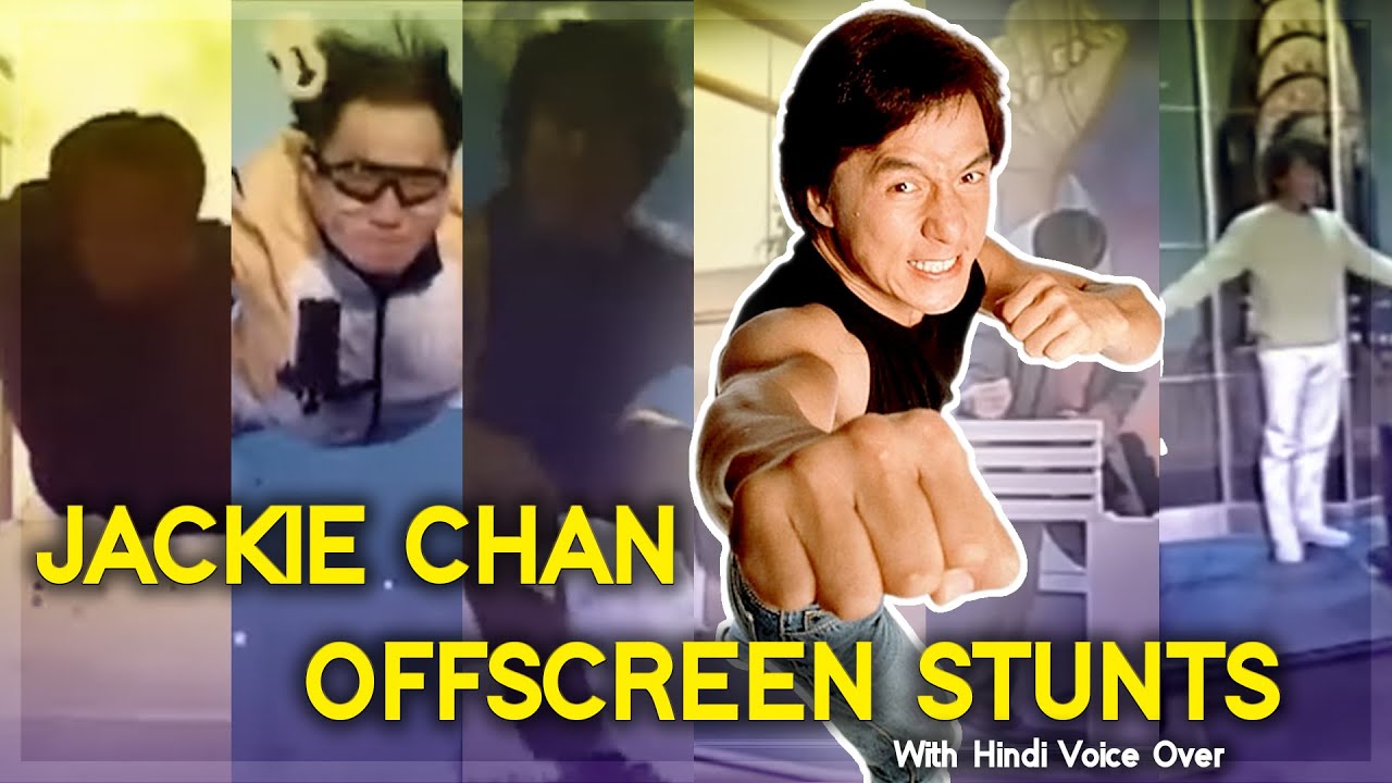 Jackie Chan -  Offscreen Stunts! | (with Hindi Voice Over)