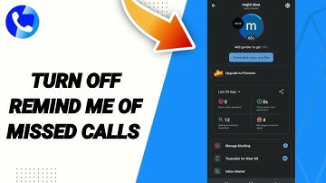 How To Turn Off Remind Me Of Missed Calls On Truecaller App 2025