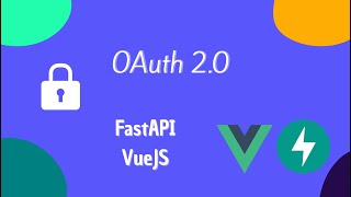 OAuth2 FastAPI y Vue   Intro