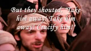 Were You There When They Crucified My Lord on Good Friday?