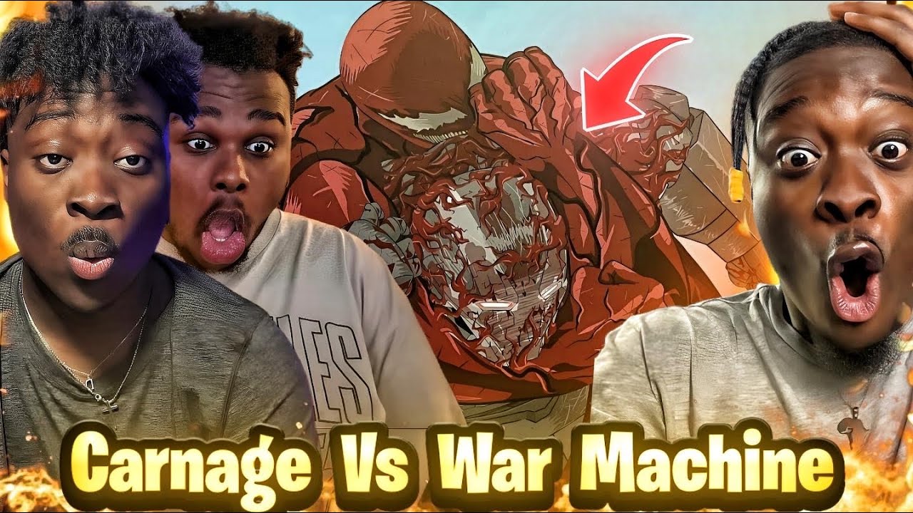 CARNAGE VS WAR MACHINE (FULL VERSION) REACTION!