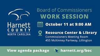 Harnett County Work Session 10/11/22