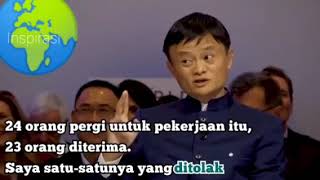 kisah jack ma yg ditolak 30 kali dalam pekerjaan yg hingga akhir menjadi CEO besar alibaba