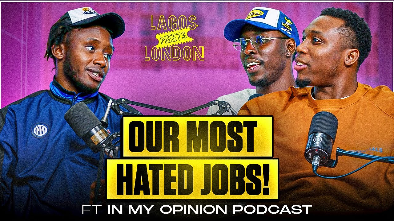 Our Worst Jobs EVER! Ft @IMOPODCAST | Lagos Meets London