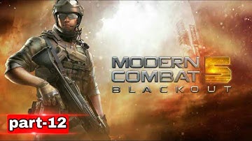 MODERN COMBAT 5 : Blackout - Gameplay Walkthrough Part-12 :- Chapter 2 by mehul game boy
