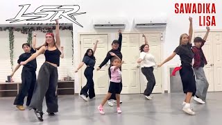 Allure Crew x LSR Dance Studio K-Pop Class | SaWaDIKa - LISA