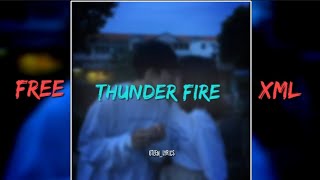 Thunder fire| English song XML lyrics edit alight motion | link in description 💌💌