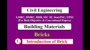 Bricks | Introduction | Building Materials