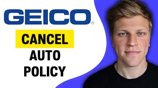 How to Cancel Auto Policy on GEICO (2026) Profile