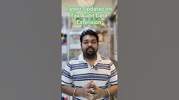 Latest Updates on Tax Audit Due Date Extension FY 24-25 #incometax #taxaudit
