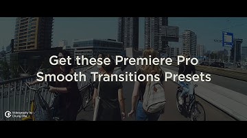 Smooth Transition Presets 🎬 by Chung Dha