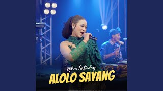 Alololo Sayang